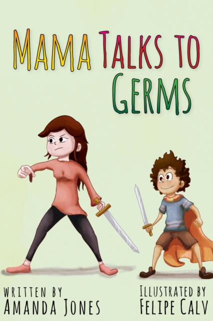 Mama Talks to Germs, EPUB eBook