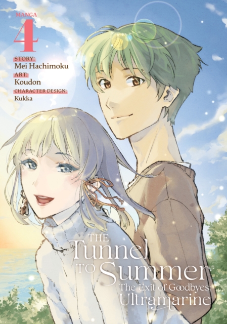 The Tunnel to Summer, the Exit of Goodbyes: Ultramarine (Manga) Vol. 4, Paperback / softback Book