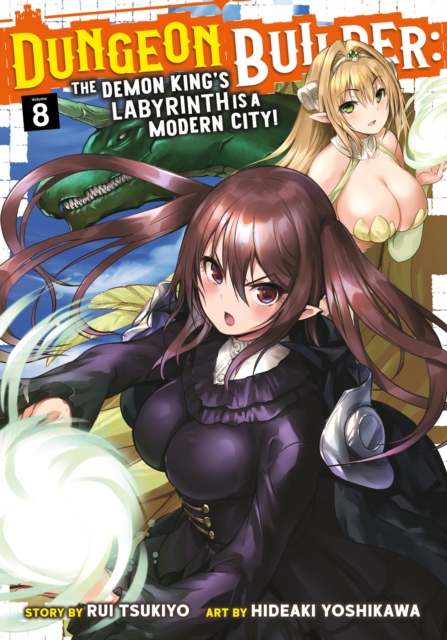 Dungeon Builder: The Demon King's Labyrinth is a Modern City! (Manga) Vol. 8, Paperback / softback Book