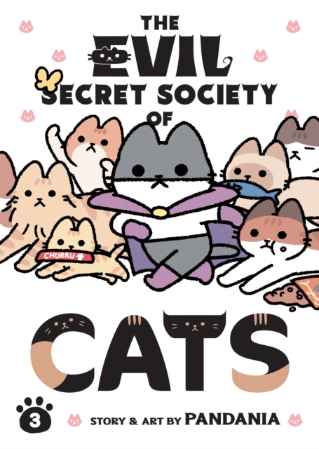 The Evil Secret Society of Cats Vol. 3, Paperback / softback Book