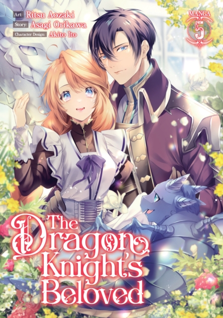 The Dragon Knight's Beloved (Manga) Vol. 5, Paperback / softback Book