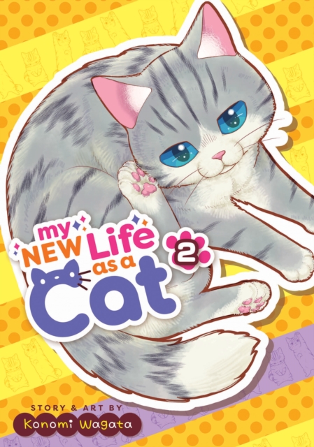 My New Life as a Cat Vol. 2, Paperback / softback Book