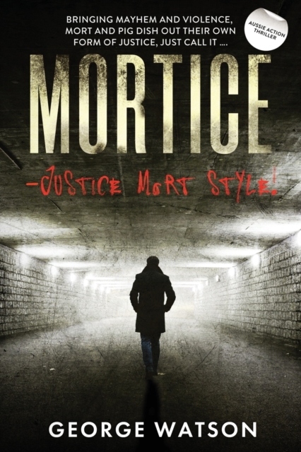 Mortice, Paperback / softback Book