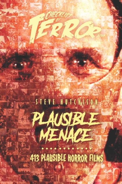 Plausible Menace : 413 Plausible Horror Films, Paperback / softback Book
