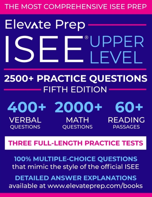 ISEE Upper Level : 2500+ Practice Questions, Paperback / softback Book