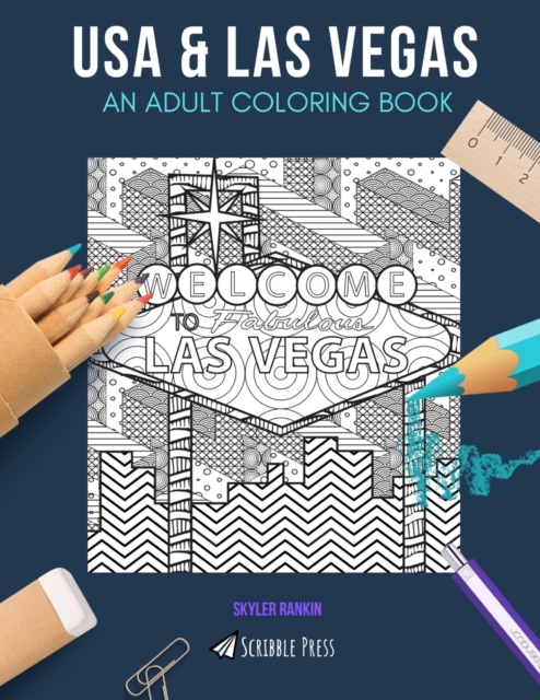 USA & Las Vegas : AN ADULT COLORING BOOK: USA & Las Vegas - 2 Coloring Books In 1, Paperback / softback Book