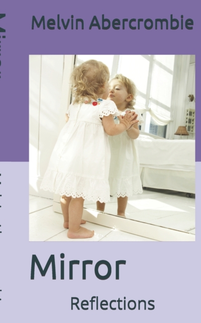 Mirror : Reflections, Paperback / softback Book