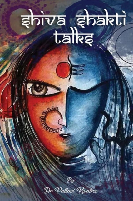 Shiva Shakti Talks, Paperback / softback Book