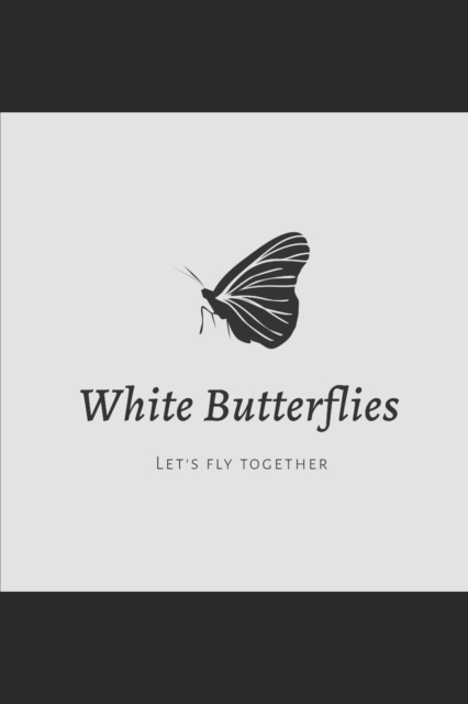 White Butterflies : a poetry book, Paperback / softback Book