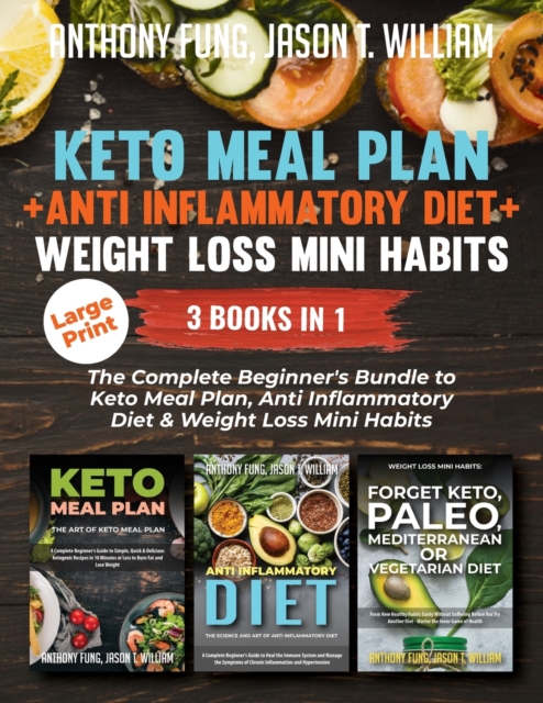 KETO MEAL PLAN + ANTI INFLAMMATORY DIET, Paperback Book