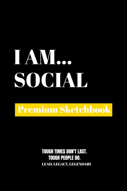 I Am Social : Premium Blank Sketchbook, Paperback / softback Book