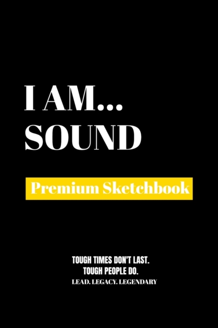I Am Sound : Premium Blank Sketchbook, Paperback / softback Book