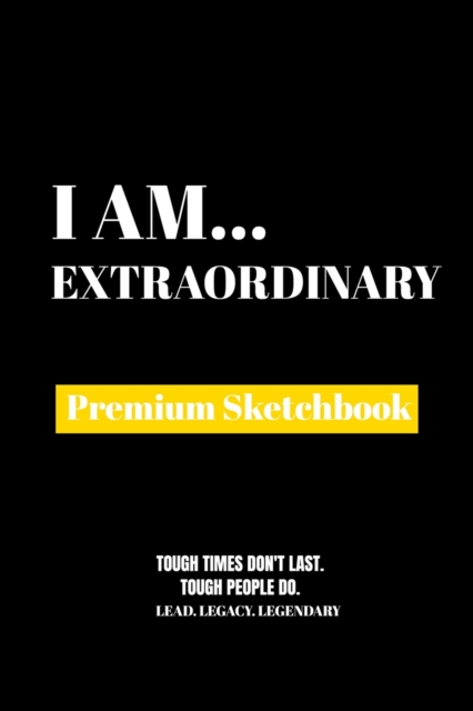 I Am Extraordinary : Premium Blank Sketchbook, Paperback / softback Book