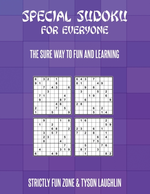 Special Sudoku For Everyone : The Sure Way To Fun And Learning, Paperback / softback Book