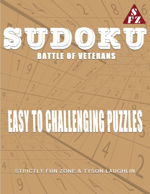 Sudoku Battle Of Veterans : Easy to Challenging Puzzles, Paperback / softback Book