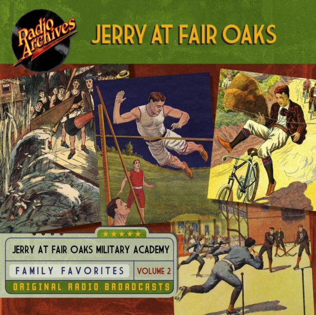 Jerry At Fair Oaks, Volume 2, eAudiobook MP3 eaudioBook
