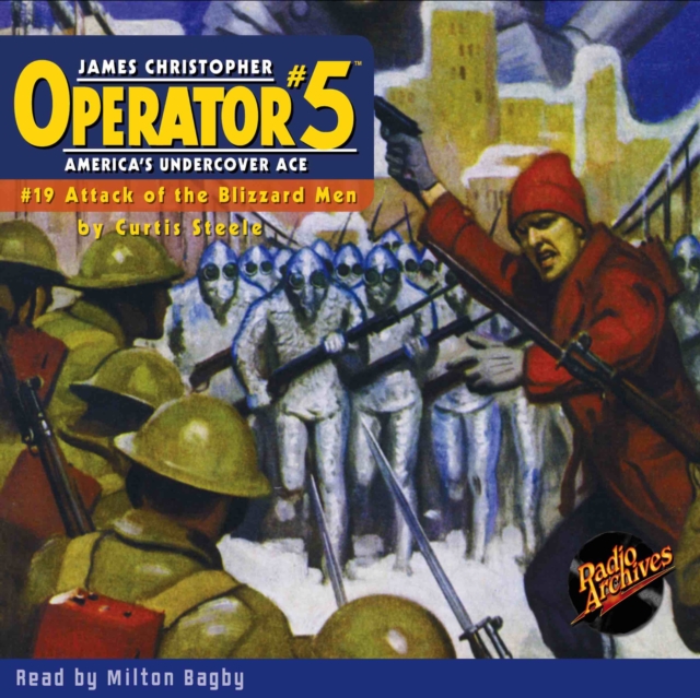 Operator #5 #19 Attack of the Blizzard Men, eAudiobook MP3 eaudioBook