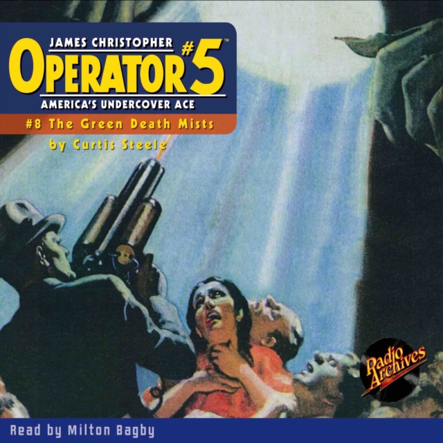 Operator #5 #8 The Green Death Mists, eAudiobook MP3 eaudioBook