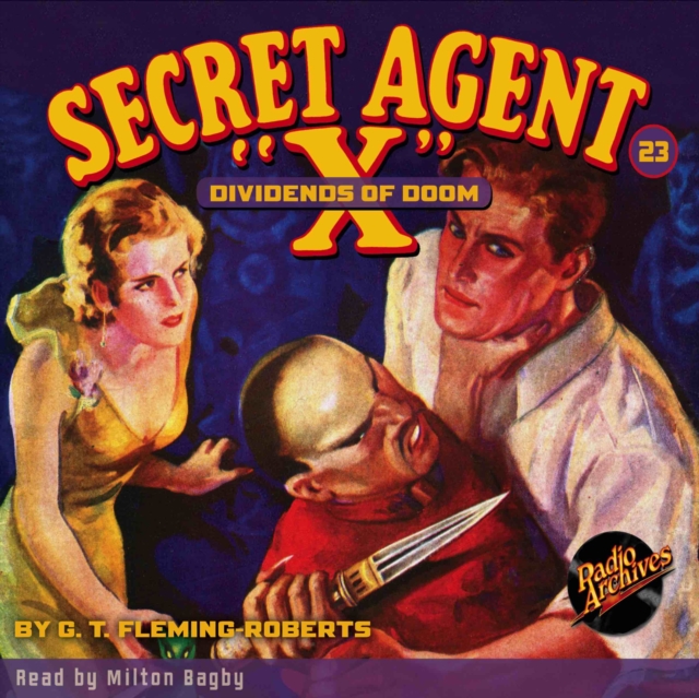Secret Agent X #23 Dividends of Doom, eAudiobook MP3 eaudioBook