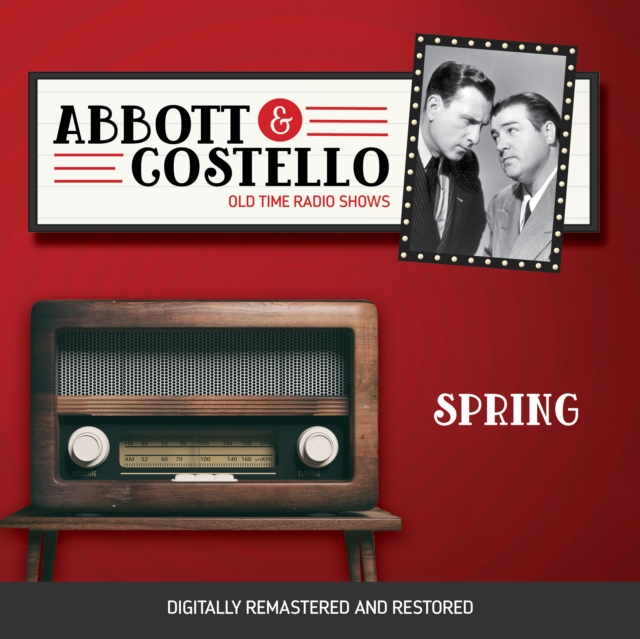 Abbott and Costello : Spring, eAudiobook MP3 eaudioBook