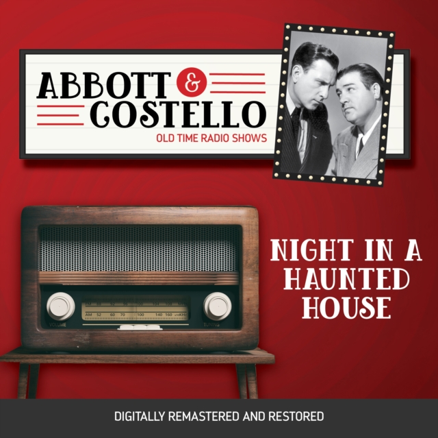 Abbott and Costello : Night in a Haunted House, eAudiobook MP3 eaudioBook