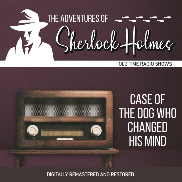 The Adventures of Sherlock Holmes : Case of the Dog Who Changed His Mind, eAudiobook MP3 eaudioBook