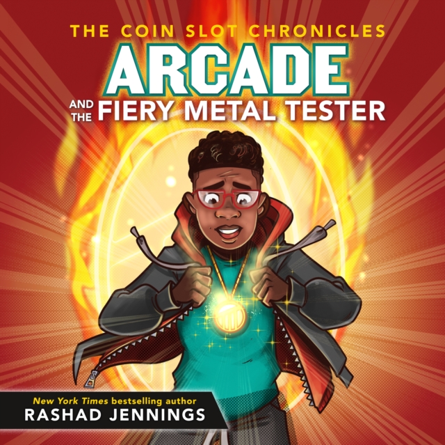 Arcade and the Fiery Metal Tester, eAudiobook MP3 eaudioBook