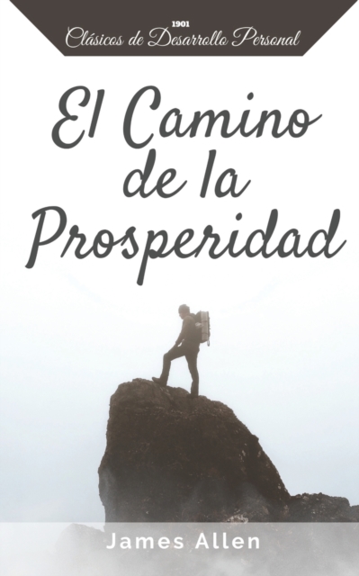 El Camino de la Prosperidad, Paperback / softback Book