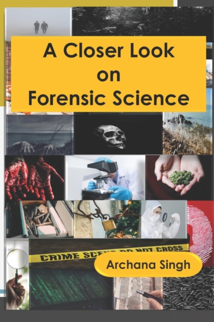 A Closer Look on Forensic Science, Paperback / softback Book
