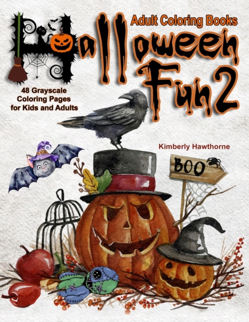 Adult Coloring Books Halloween Fun 2 : Life Escapes Coloring Books 48 coloring pages of a little bit creepy but a whole lot of fun Halloween themed pictures, Paperback / softback Book