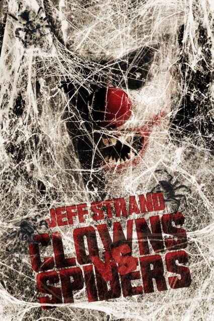 Clowns Vs. Spiders, Paperback / softback Book