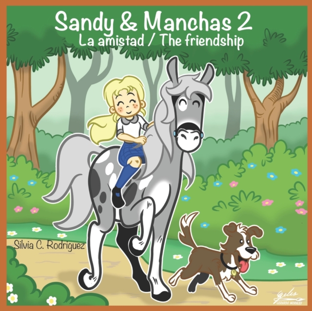Sandy & Manchas 2 : La amistad / The friendship, Paperback / softback Book