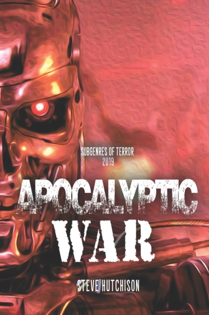 Apocalyptic War, Paperback / softback Book