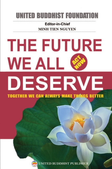 The Future We All Deserve : B&#7843;n in m?u to?n b&#7897;, Paperback / softback Book