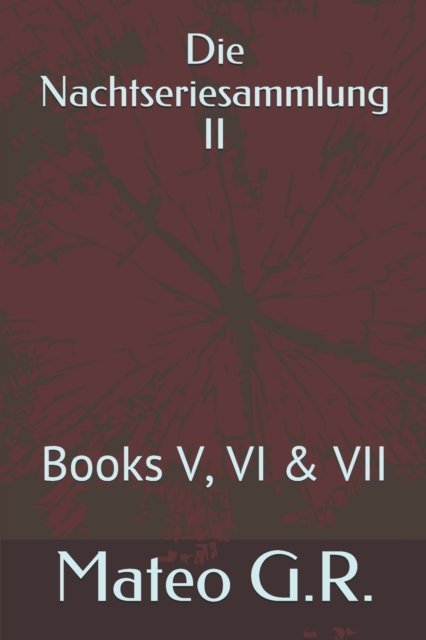 Die Nachtseriesammlung II : Books V, VI & VII, Paperback / softback Book