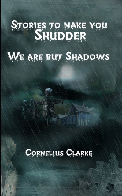 We are but Shadows, Paperback / softback Book