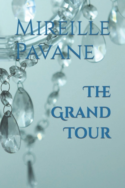 The Grand Tour, Paperback / softback Book