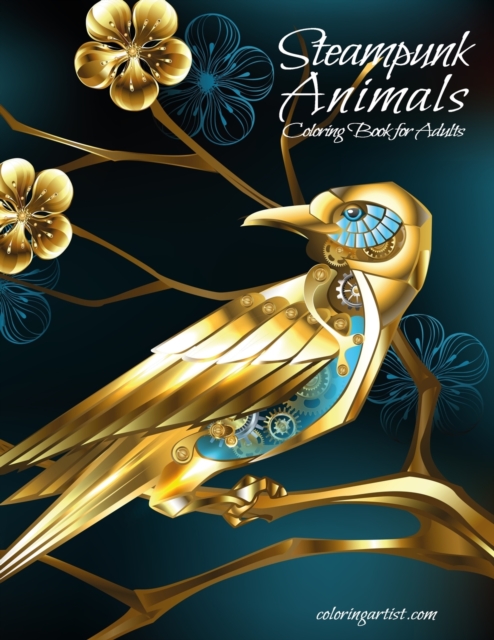 Steampunk Animals Coloring Book for Adults, Paperback / softback Book
