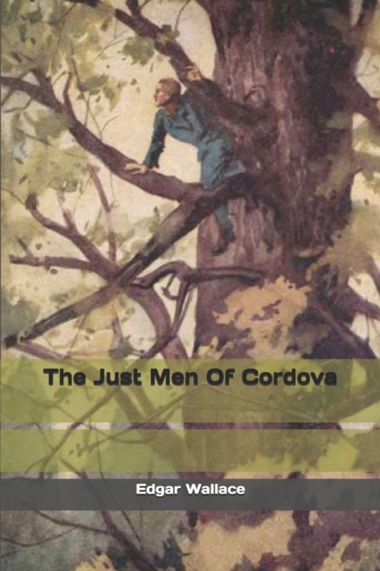 The Just Men Of Cordova, Paperback / softback Book