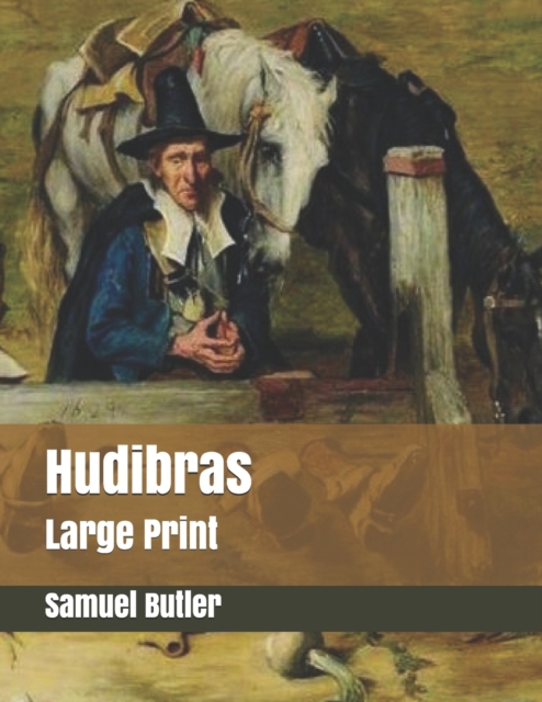 Hudibras : Large Print, Paperback / softback Book