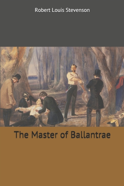 The Master of Ballantrae, Paperback / softback Book