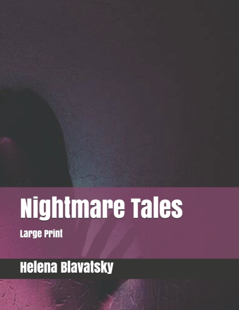 Nightmare Tales : Large Print, Paperback / softback Book