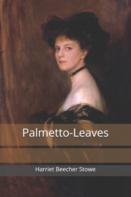 Palmetto-Leaves, Paperback / softback Book