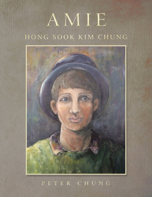 Amie : Hong Sook Kim Chung, EPUB eBook