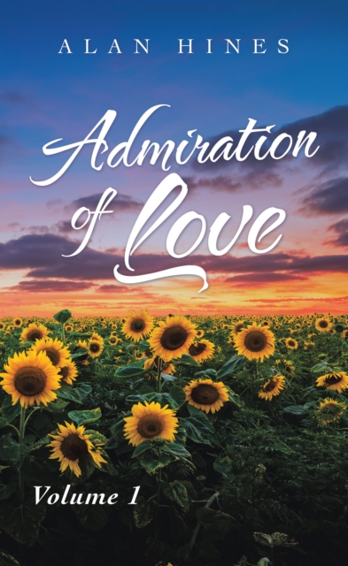Admiration of Love : Volume 1, EPUB eBook