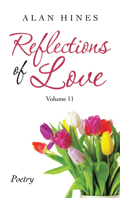 Reflections of Love : Volume 11, EPUB eBook