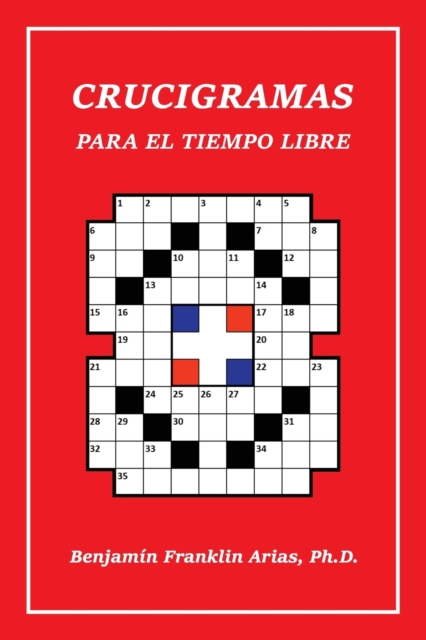 Crucigramas Para El Tiempo Libre, Paperback / softback Book