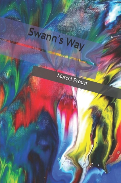 Swann's Way, Paperback / softback Book