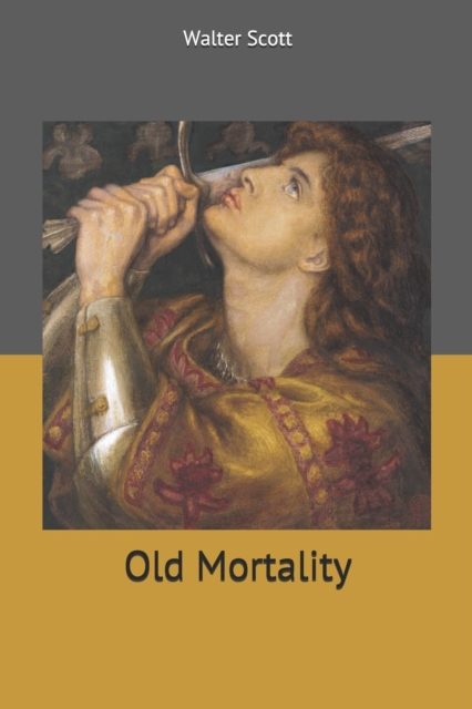 Old Mortality, Paperback / softback Book