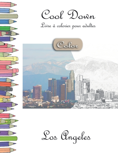 Cool Down [Color] - Livre a colorier pour adultes : Los Angeles, Paperback / softback Book